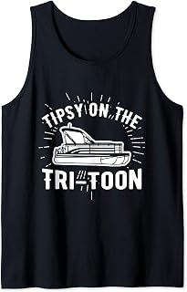 Tipsy on the Tri-Toon, Pontoon Boat, Tritoon Boat Tank Top