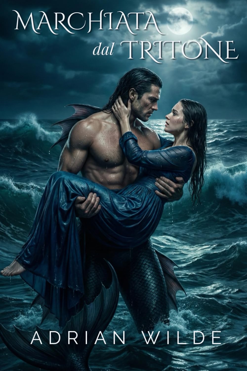 Marchiata dal Tritone (Dark Romance di Adrian Wilde)