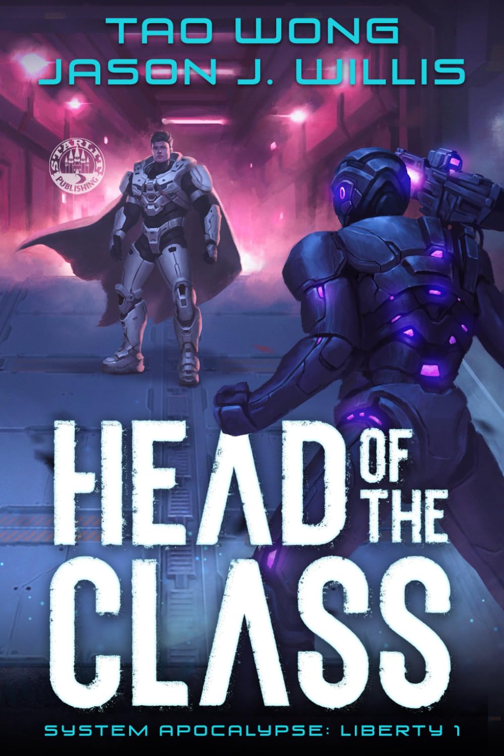 Head of the Class: Book One of the System Apocalypse Liberty series