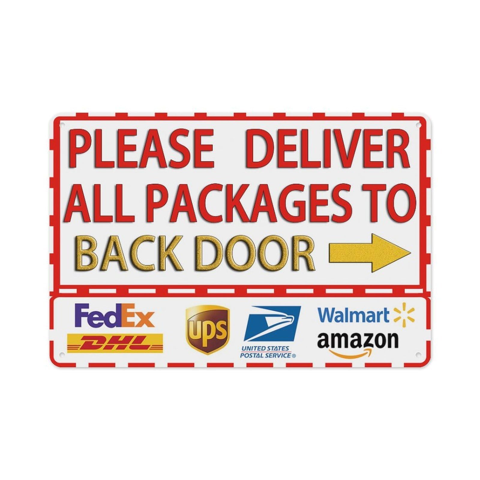 Delivery Signs for Packages, Please Delivery Boxes for outside Use - Please Deliver ALL PACKAGES TO BACK DOOR - Packages Deliverys Instructions Metal Sign Mail Box Yard Signs 12 X 8 Inch