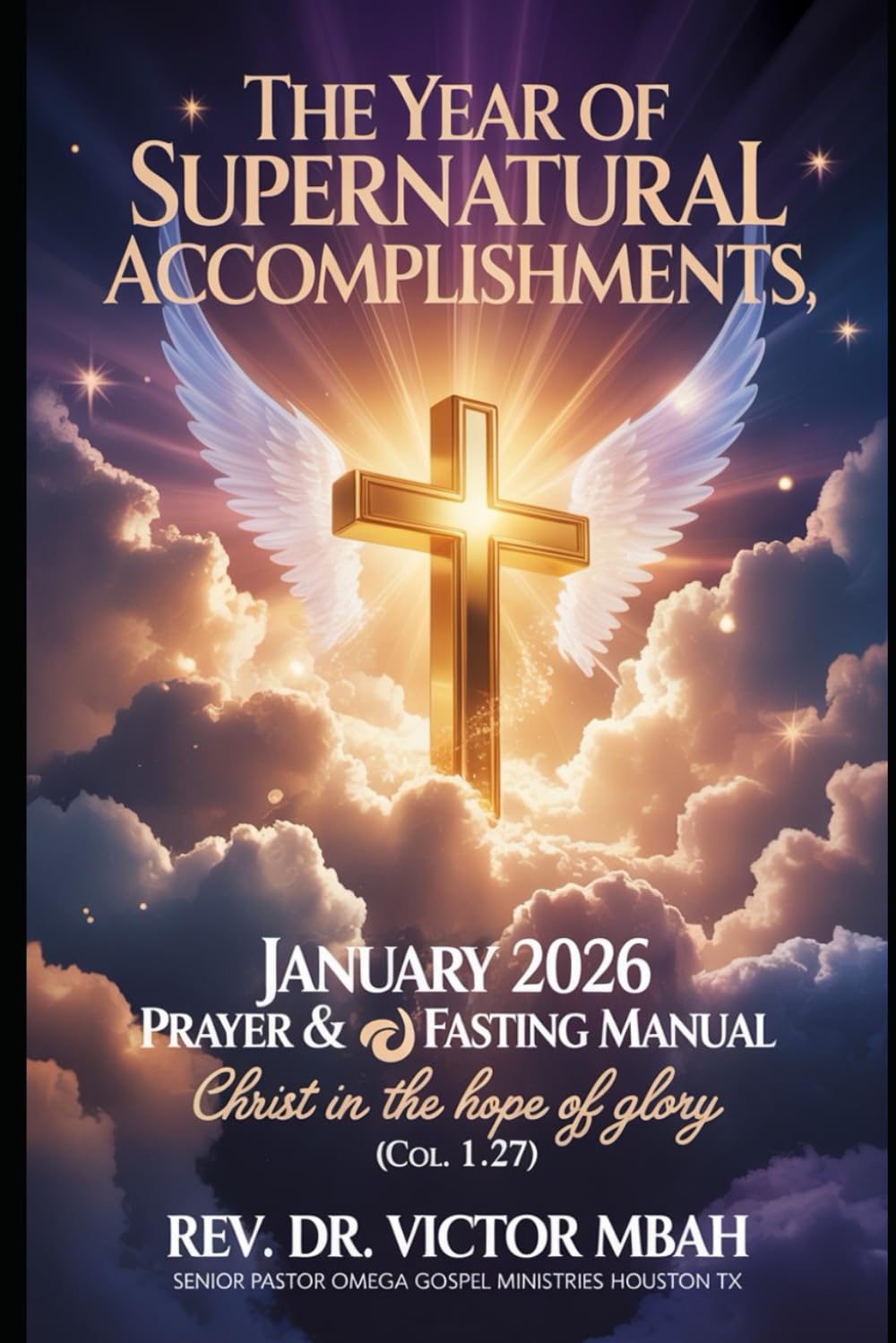 THE YEAR OF SUPERNATURAL ACCOMPLISHMENTS