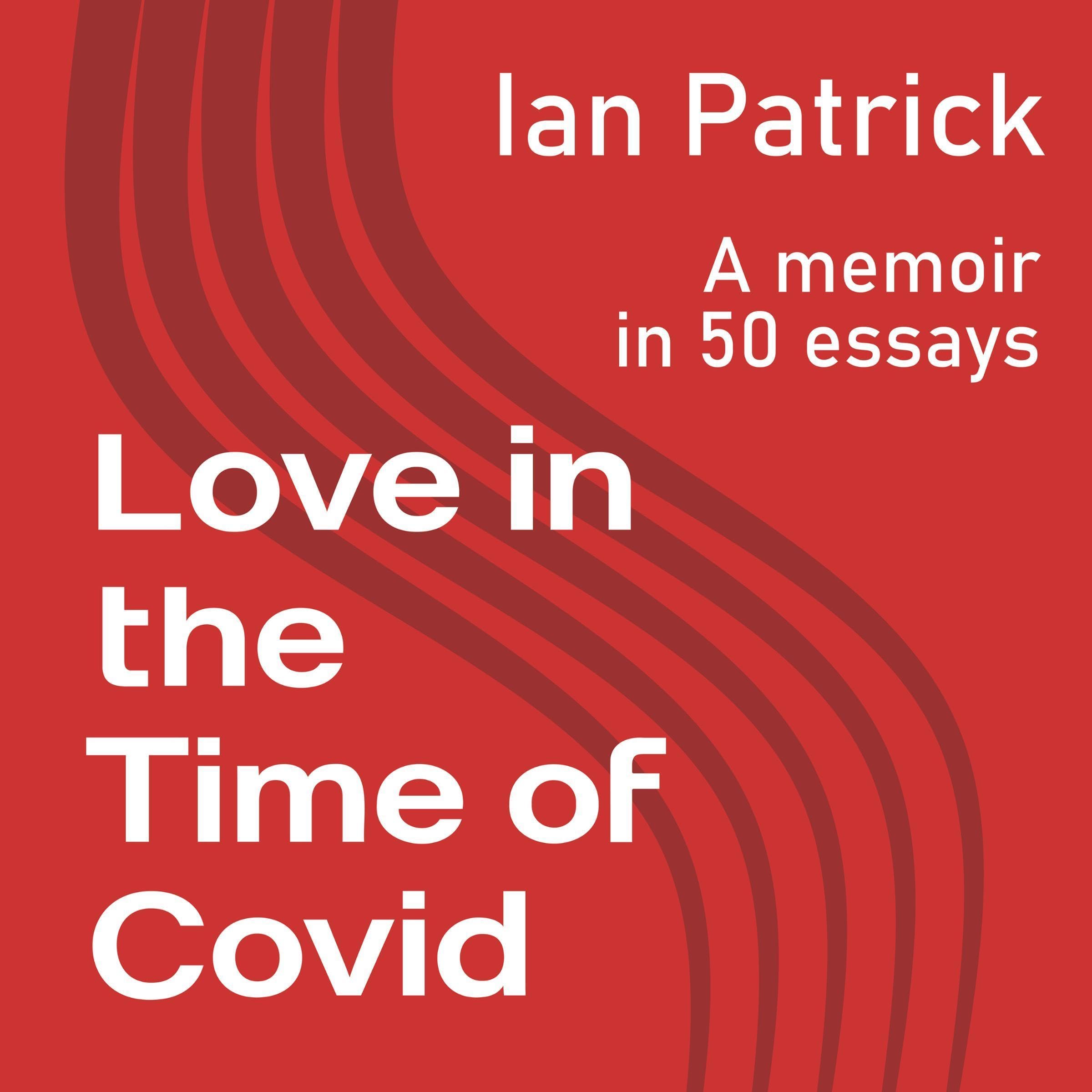 Cover art for Love in the Time of Covid