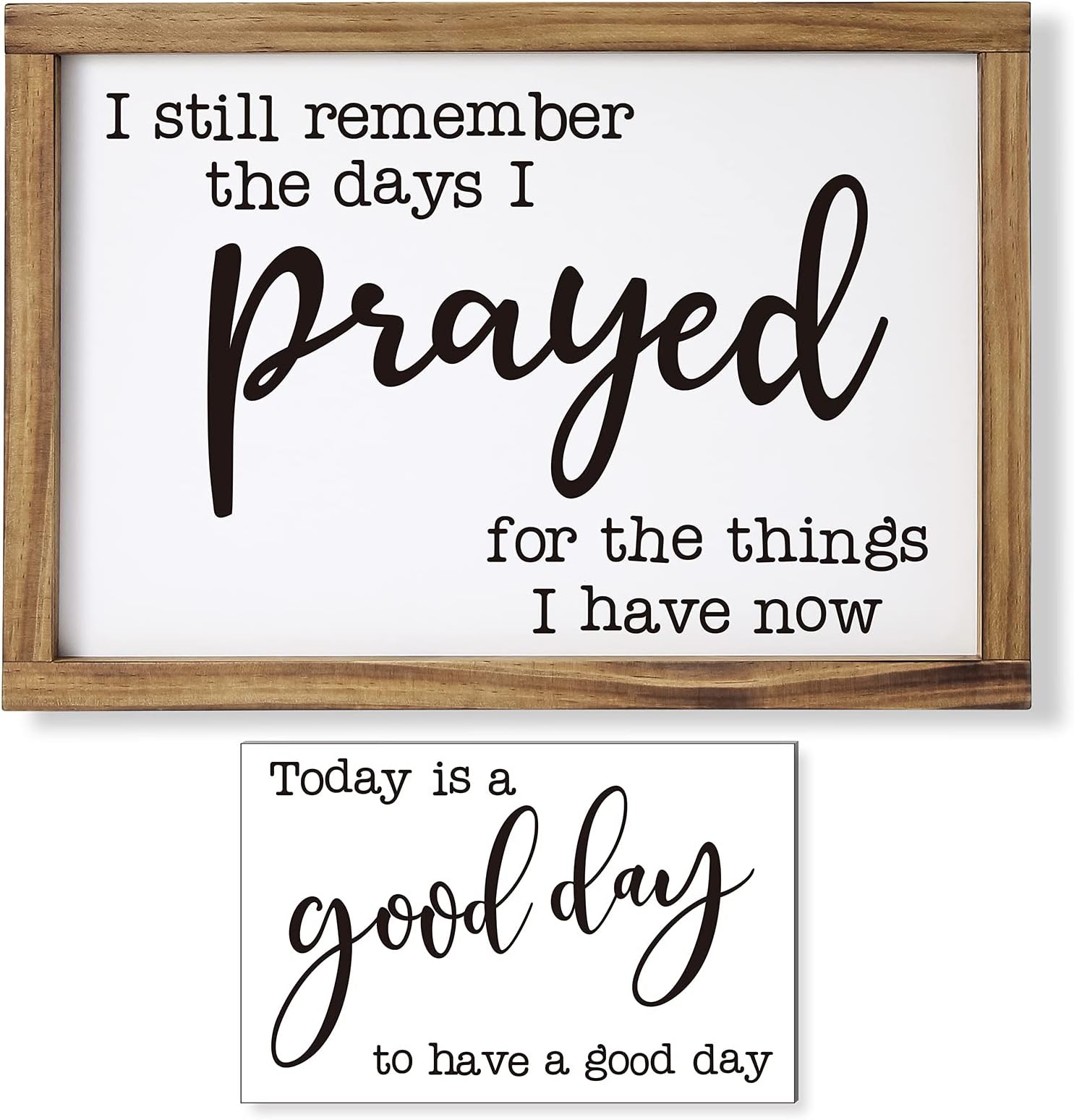 I Still Remember The Days I Prayed Sign with Wood Frame 11x16 Inch, Positive Quotes Christian Farmhouse Wall Decor for Living Room, Home Office Decor
