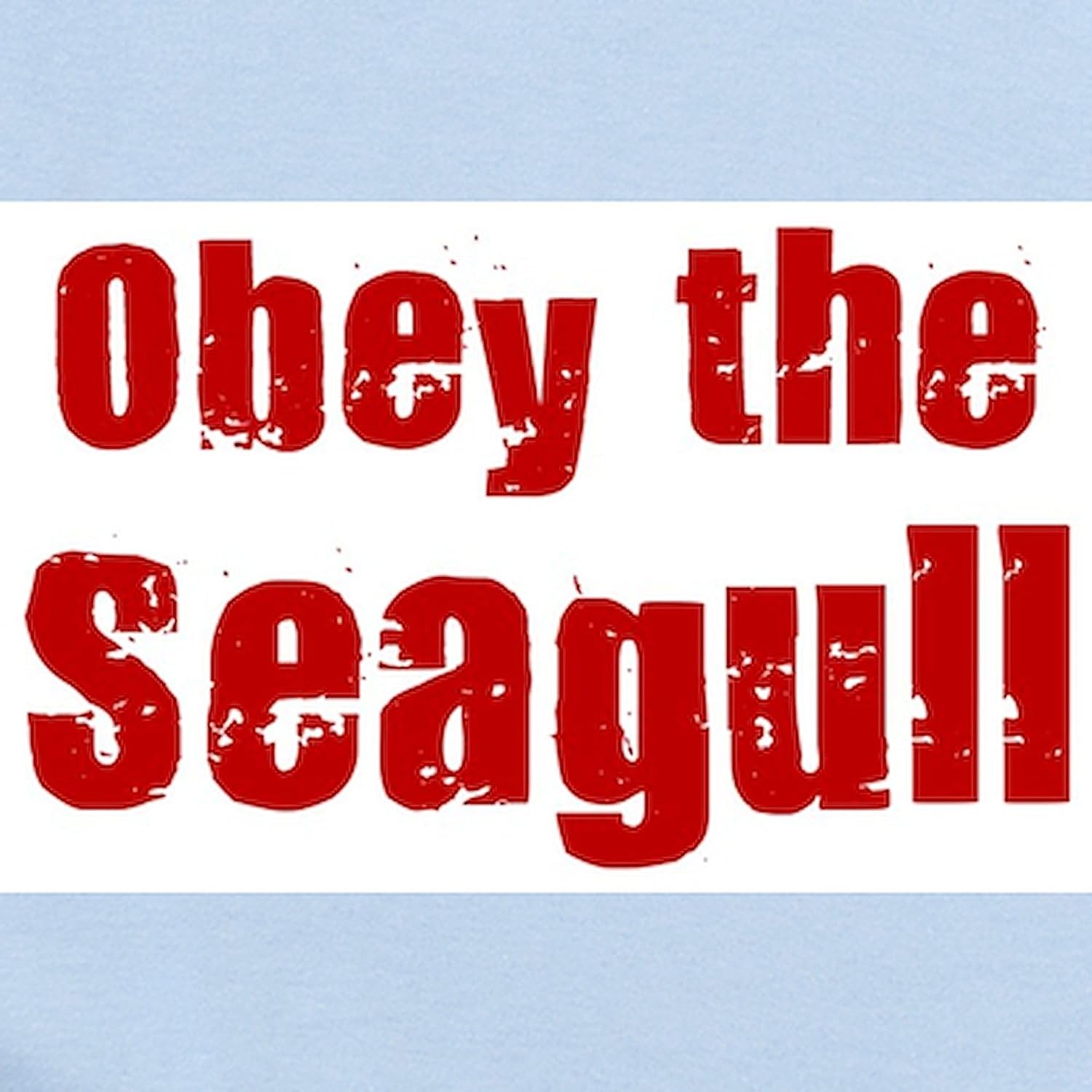 CafePress Obey The Seagull Infant Bodysuit Cute Infant Bodysuit Baby Romper
