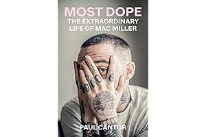 Unraveling the Enigma: Most Dope - The Extraordinary Life of Mac Miller