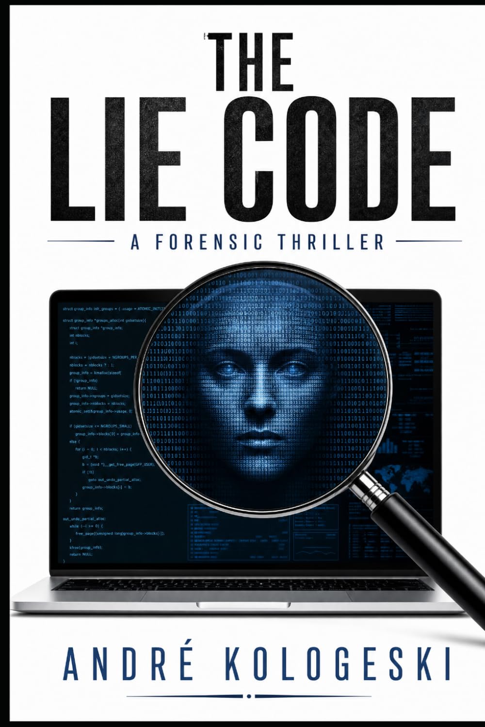 The Lie Code: A Forensic Thriller: 1 (Ciência Criminal Aplicada)