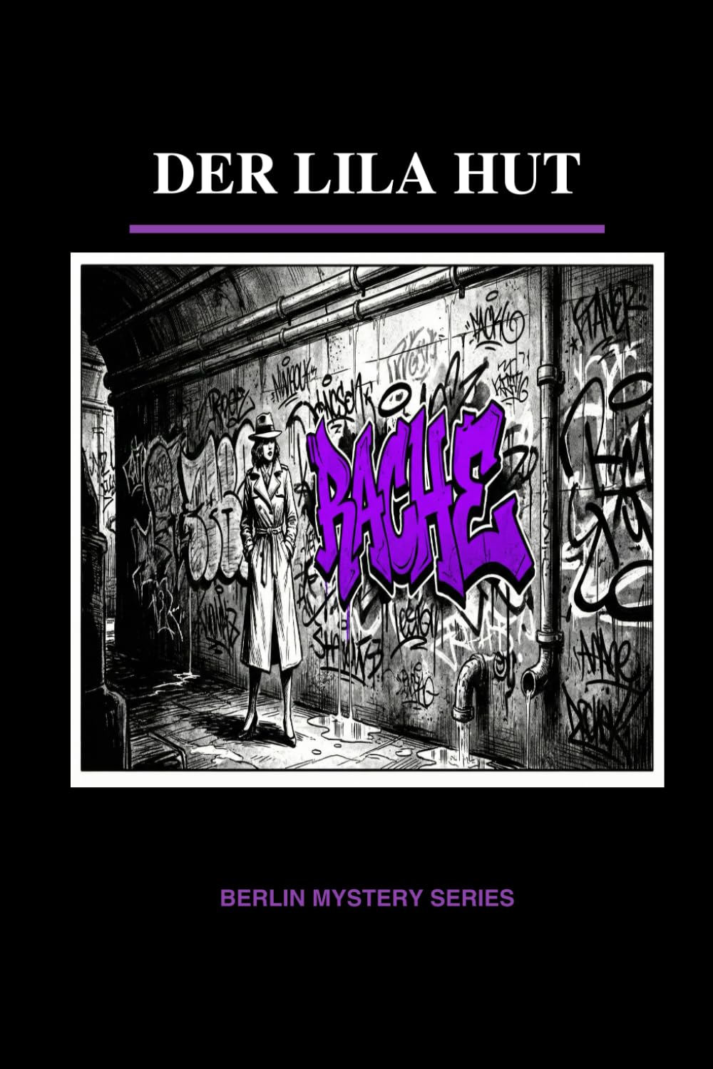 Der Lila Hut: Learn German with Mysteries Vol 5 (Berlin Mystery Series | Volume: 1)