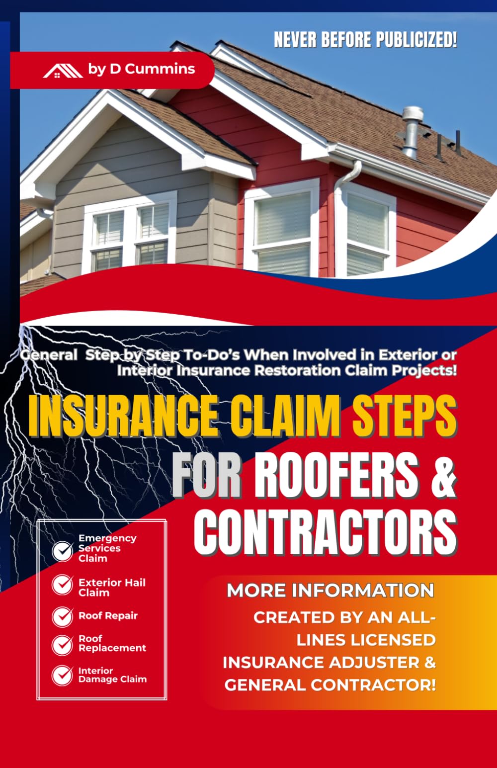 INSURANCE CLAIM STEPS: FOR ROOFERS AND CONTRACTORS