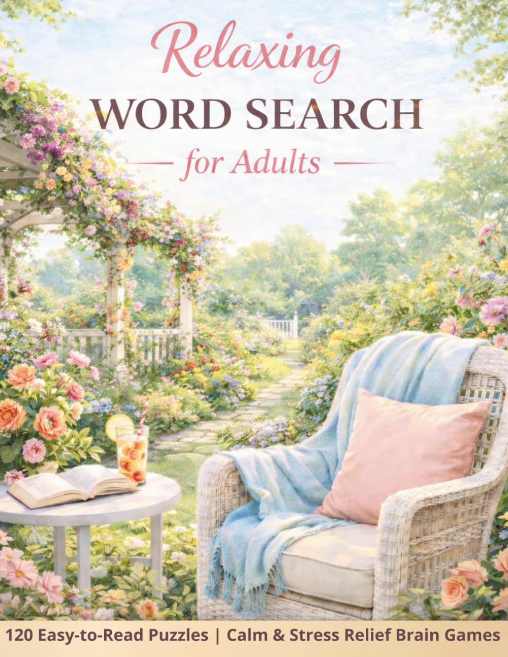 Relaxing Word Search for Adults: 120 Easy-to-Read Puzzles | Calm & Stress Relief Brain Games