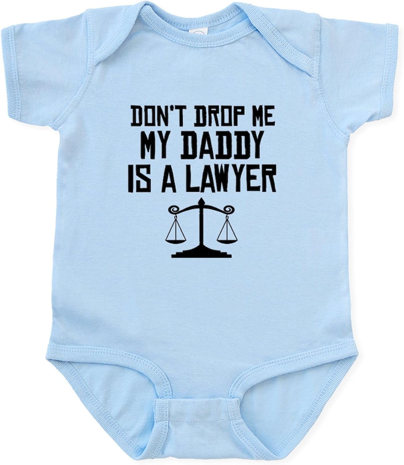 CafePress My Daddy is A Lawyer Body Suit Cute Infant Bodysuit Baby Romper