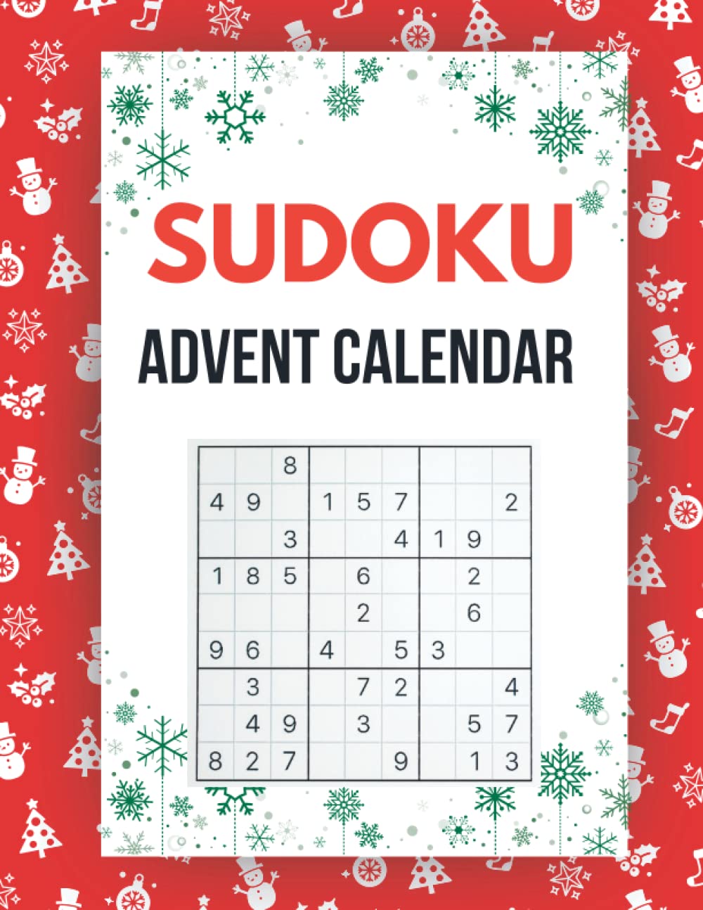 Sudoku Advent Calendar 2022: Christmas Gift Ideas: 25 Countdown to Christmas Puzzle Book with Solutions for Adults, Teens, and Kids