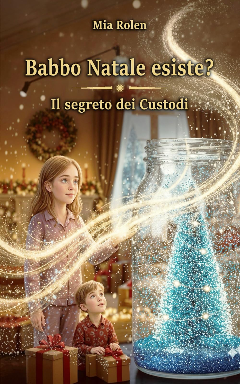 Babbo Natale esiste? Il segreto dei Custodi