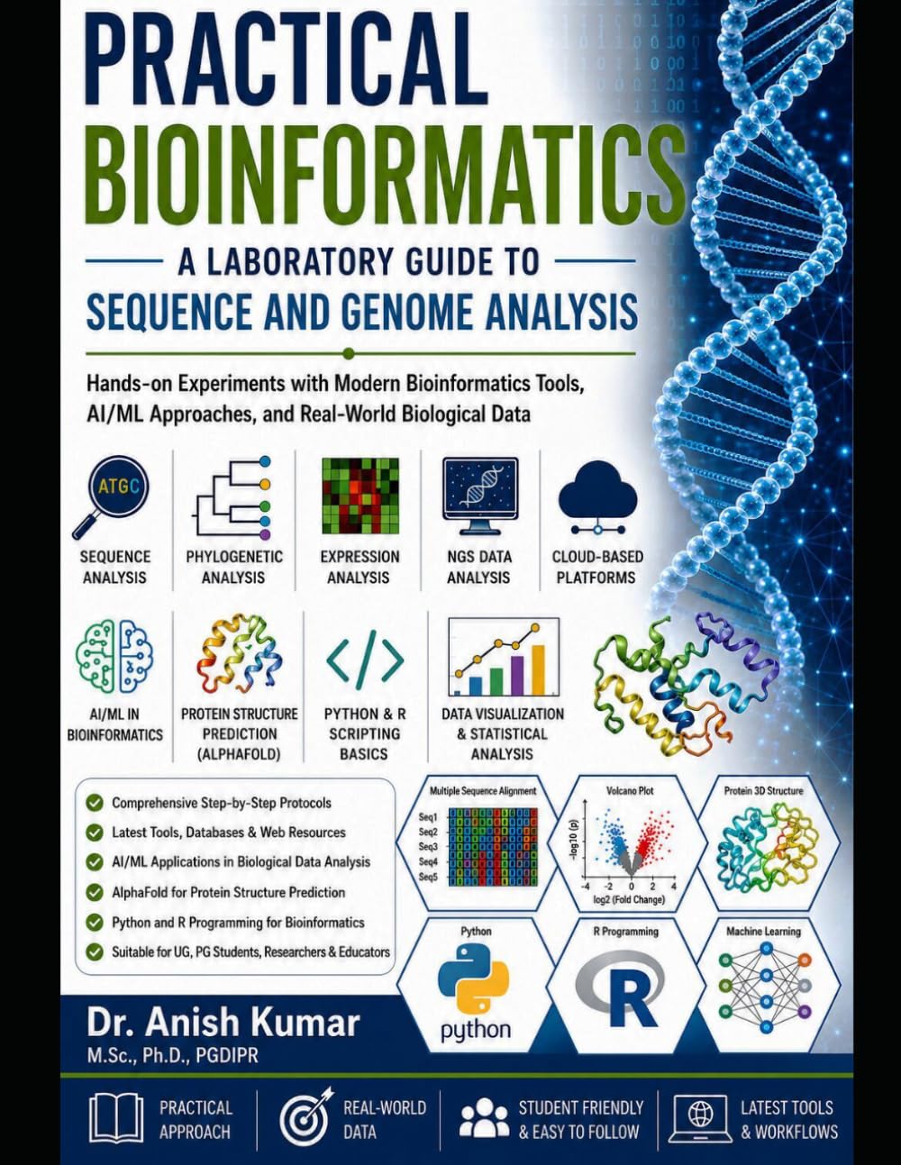 Practical Bioinformatics: A Laboratory Guide to Sequence and Genome Analysis
