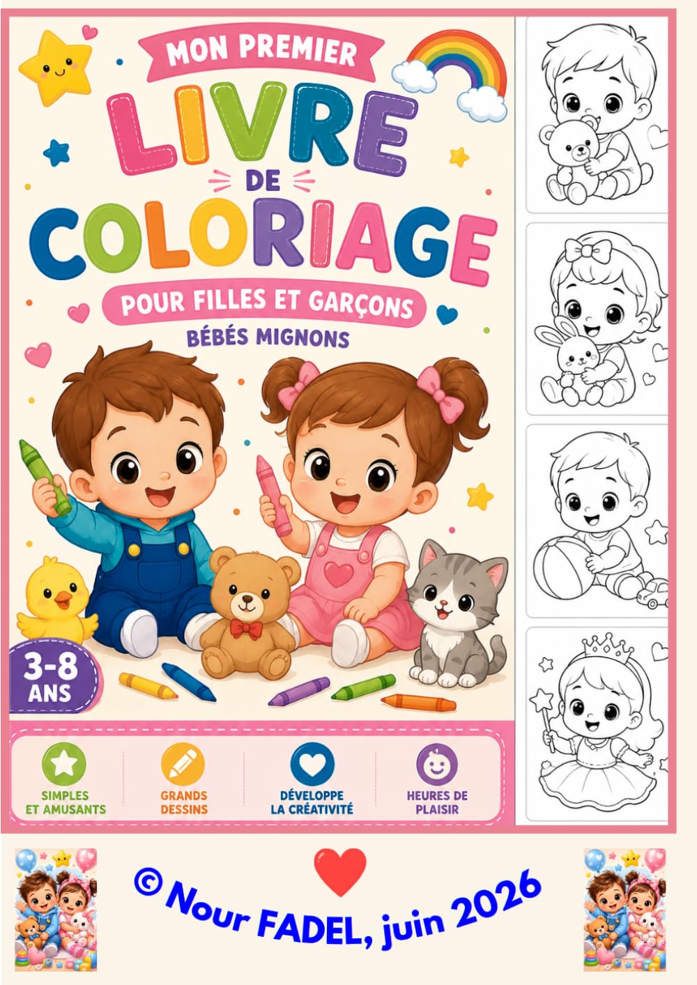 Mon premier livre de coloriage pour filles et garçons: Bébé mignons