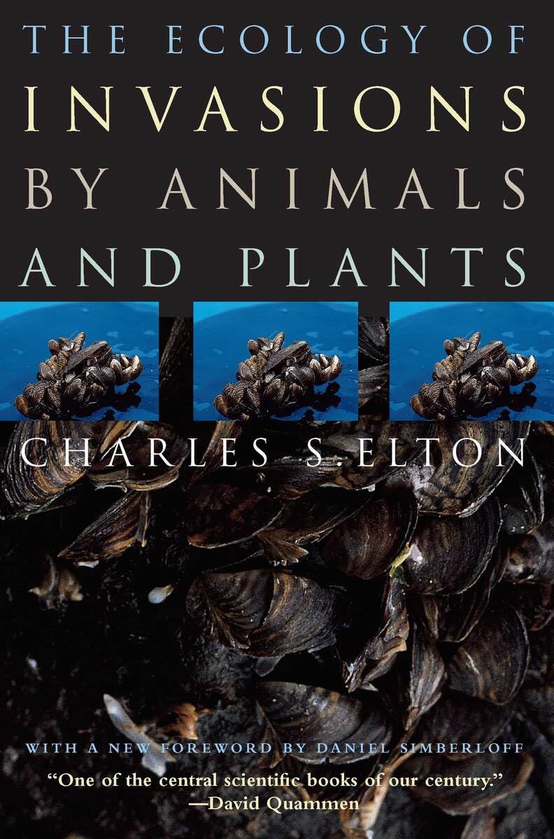 The Ecology of Invasions by Animals and Plants