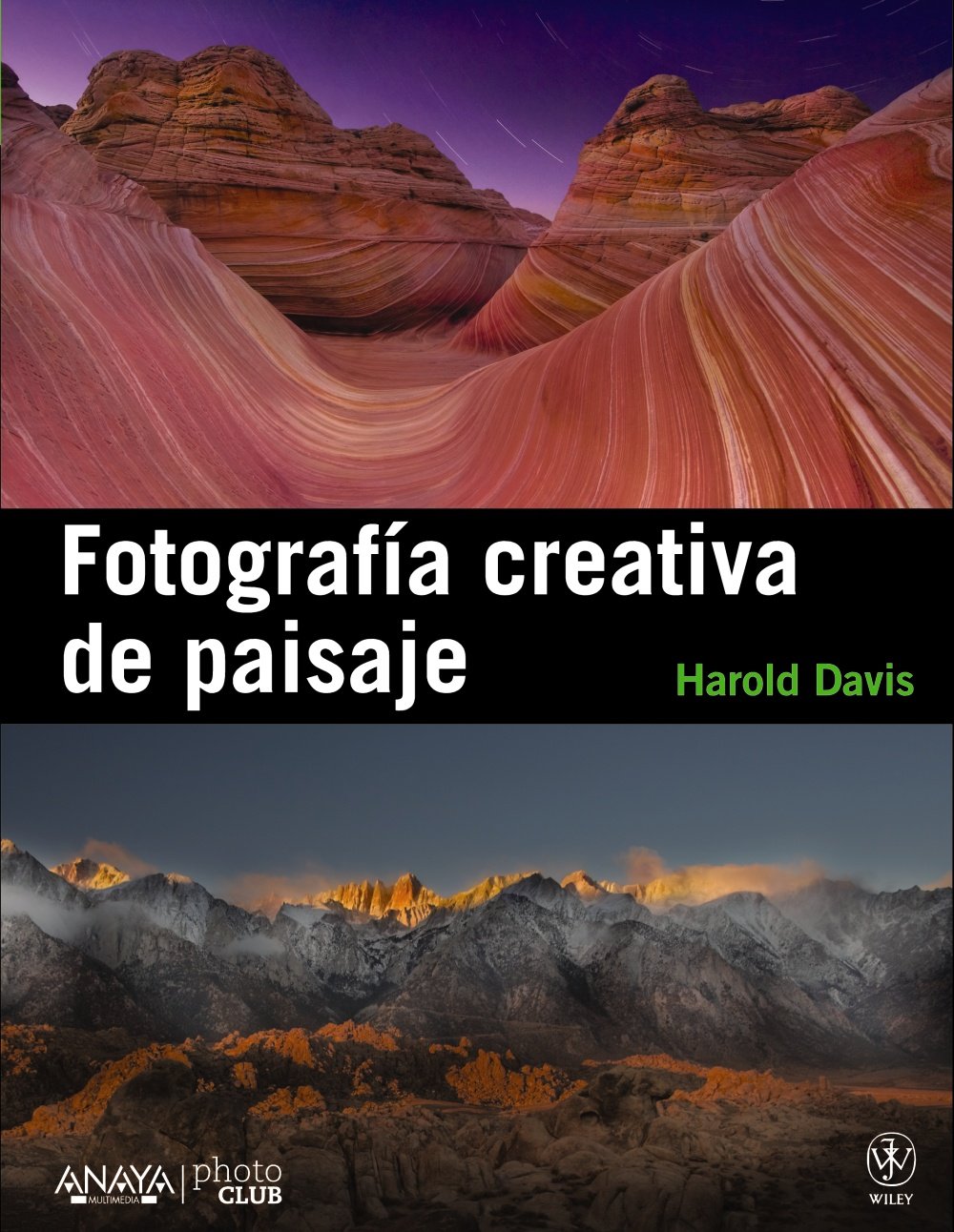 Fotografia creativa de paisaje / Creative Landscape : Digital Photography Tips and Techniques