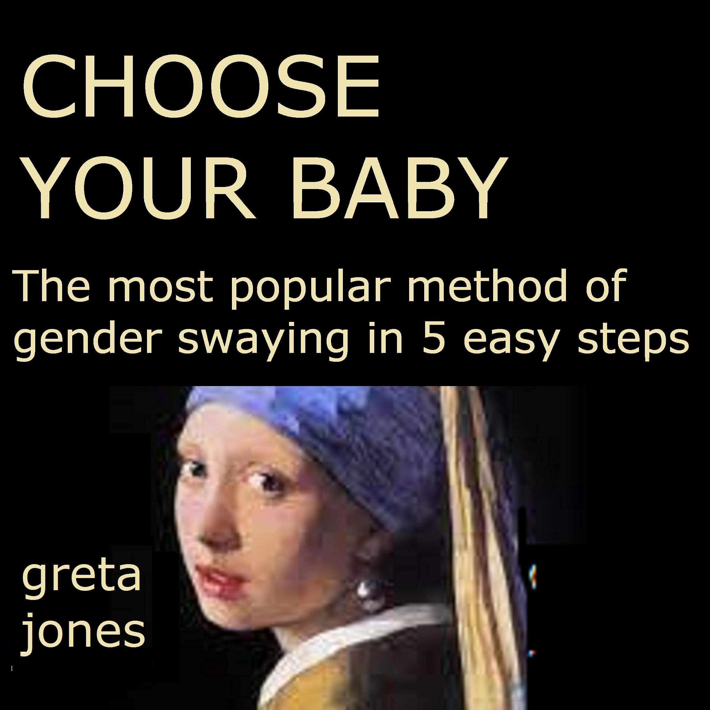 Choose Your Baby