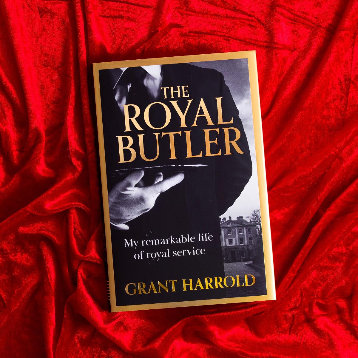 The Royal Butler: My remarkable life of royal service with Queen Elizabeth II, King Charles III and many more