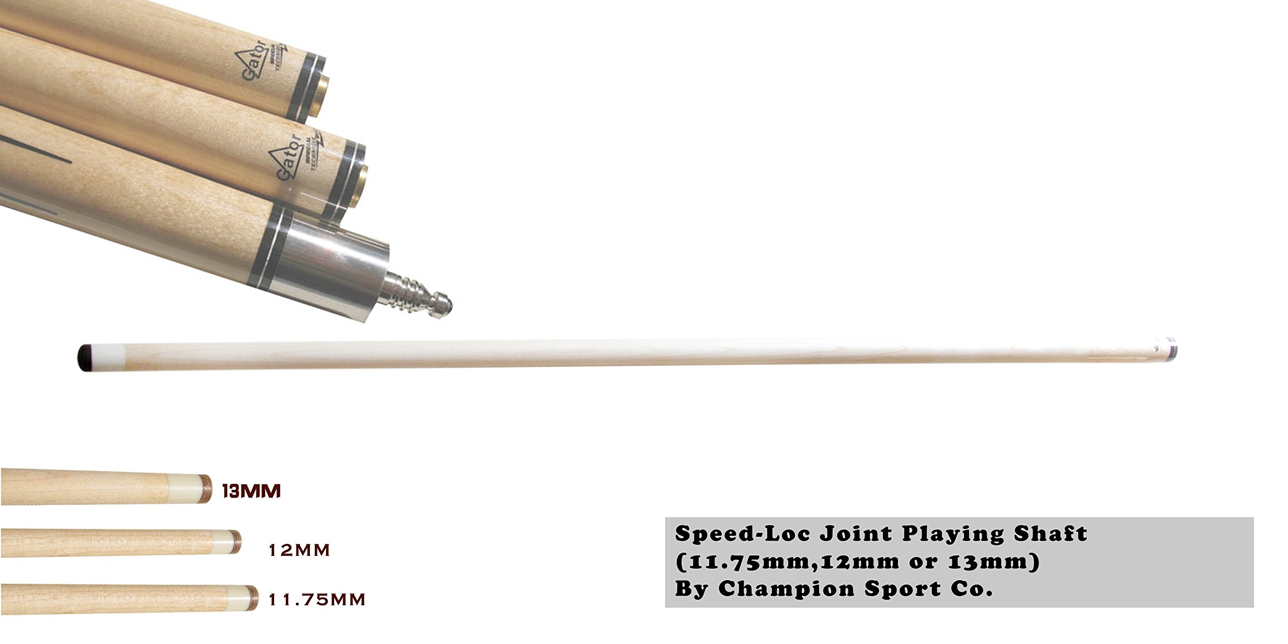 Gator New Champion Sport Exclusive! Extra Pool Cue Shaft for Fury Dl, Nr Series Cues(speed-loc Joint, Tip Size 11.75mm,12mm or 13mm) By Champion Sport Co.