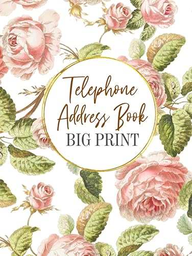 Telephone Address Book Big Print: Address Book For Seniors Large Print | Address Book 8 1/2 X 11 | A-Z Alphabet Index Address Book | Spaces For Name, ... 400+ Contact Entries | Vintage Address Book