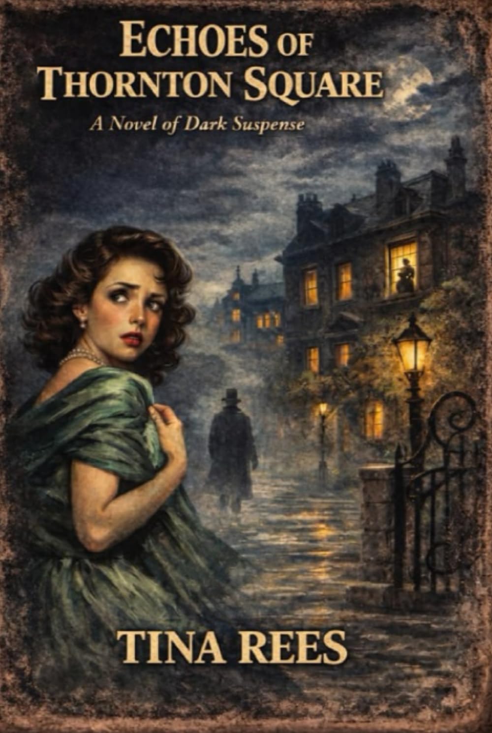 Echoes of Thornton Square: A Psychological Thriller