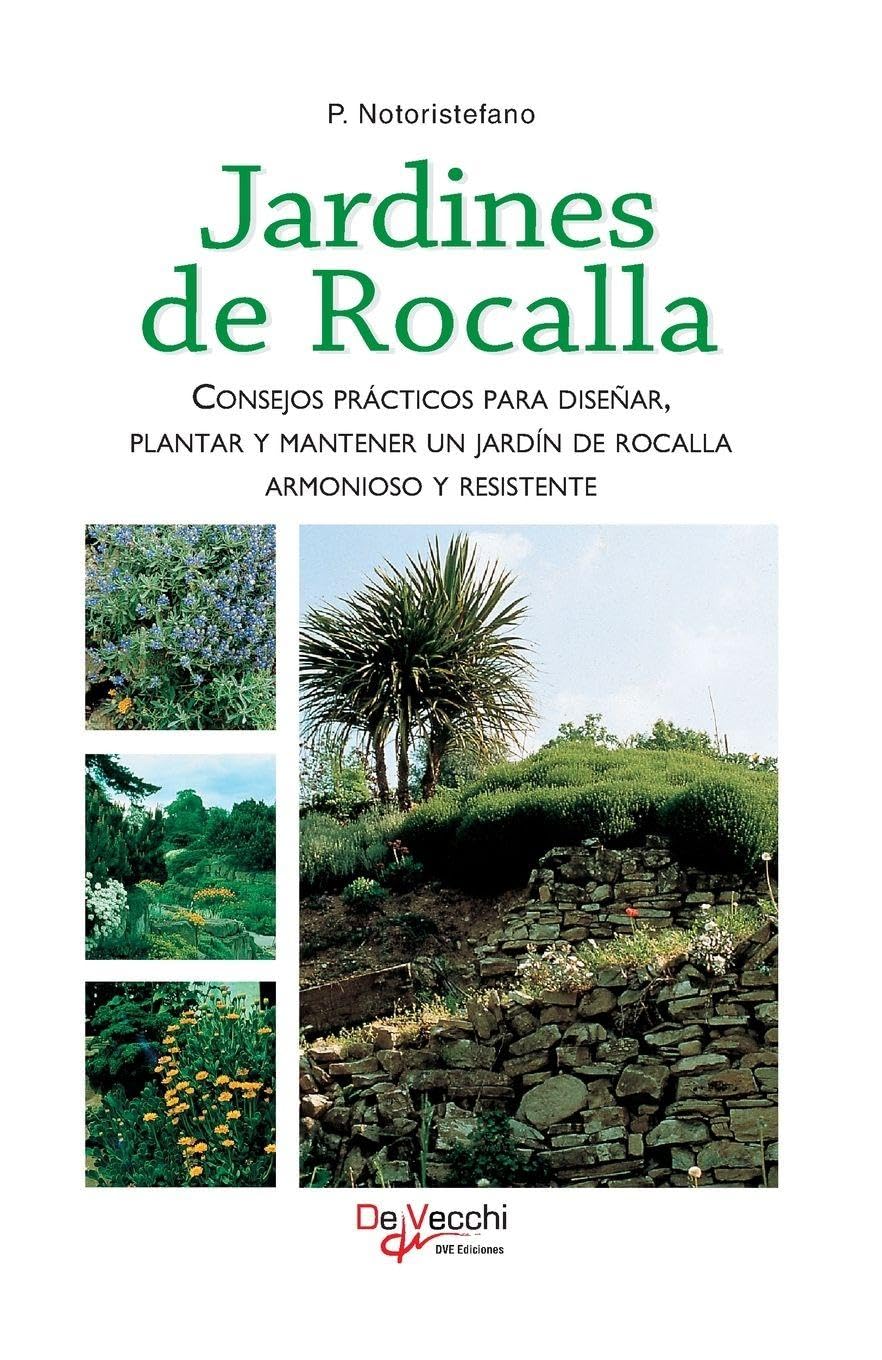 Jardines de rocalla: Consejos prácticos para diseñar, plantar y mantener un jardín de rocalla armonioso y resistente
