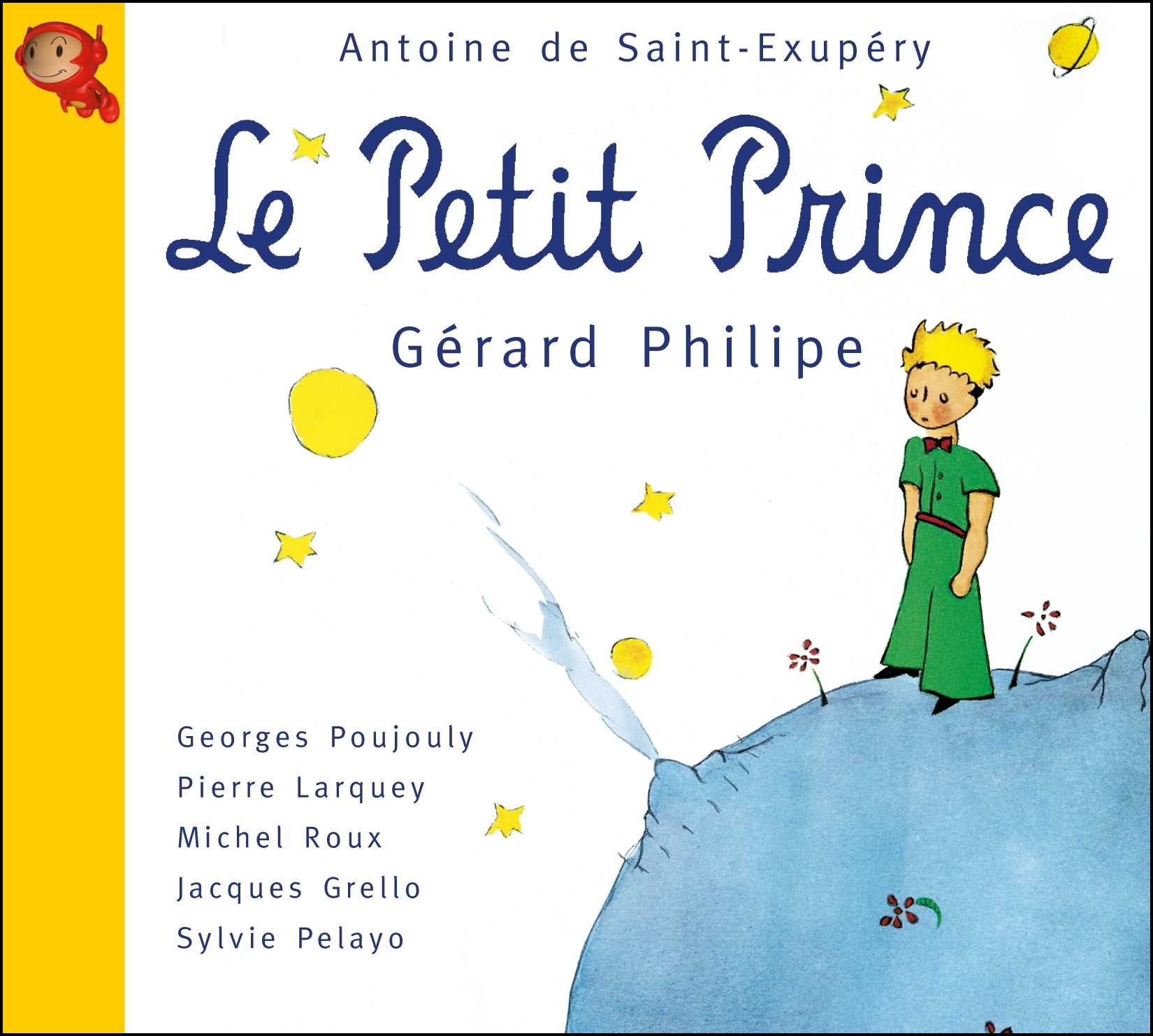 Le Petit Prince [Audio CD] Antoine de Saint-Exupéry