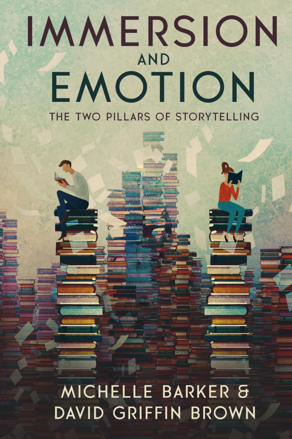 Immersion and Emotion: The Two Pillars of Storytelling