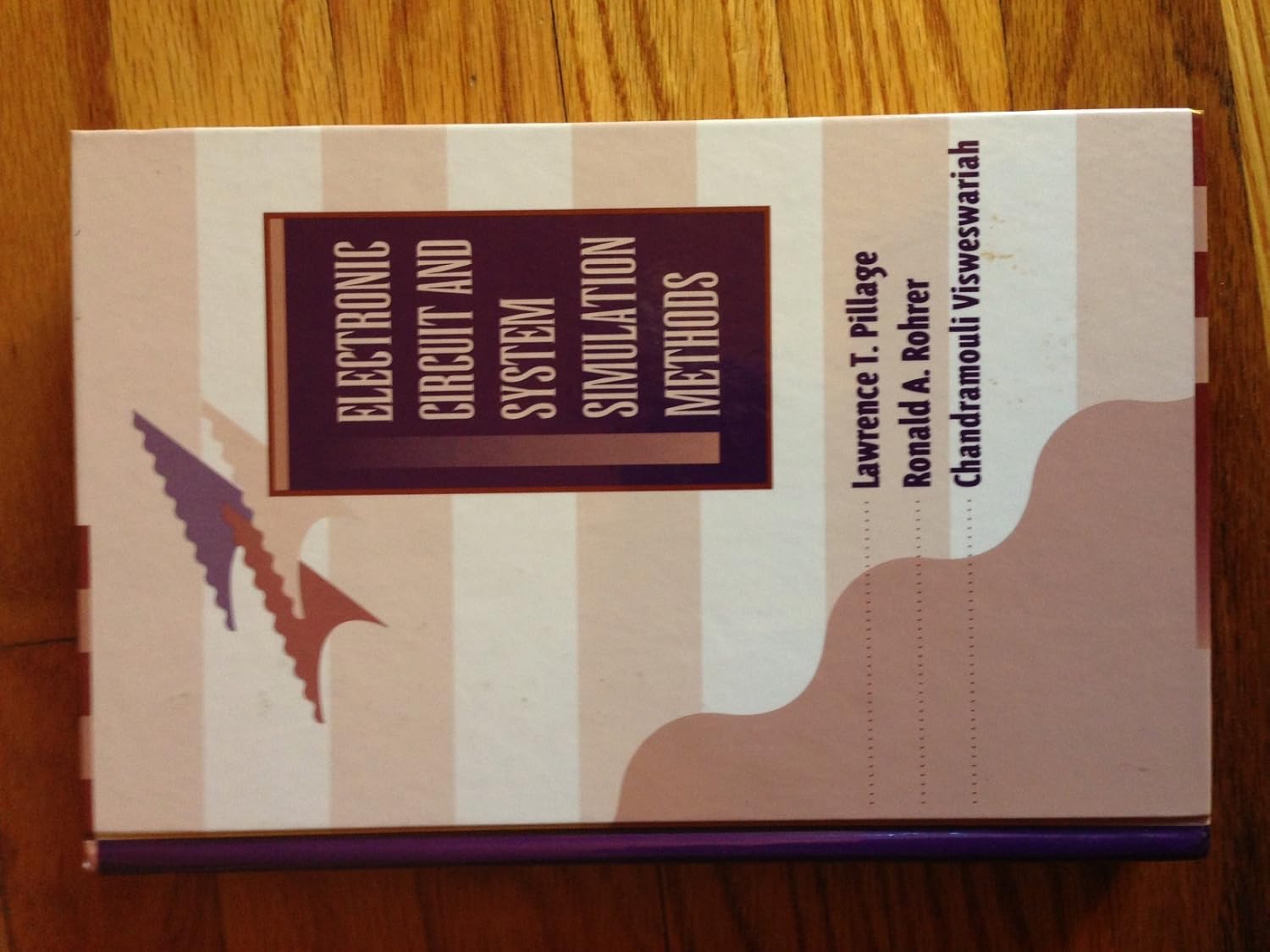 Electronic Circuit and System Simulation Methods Lawrence T. Pillage