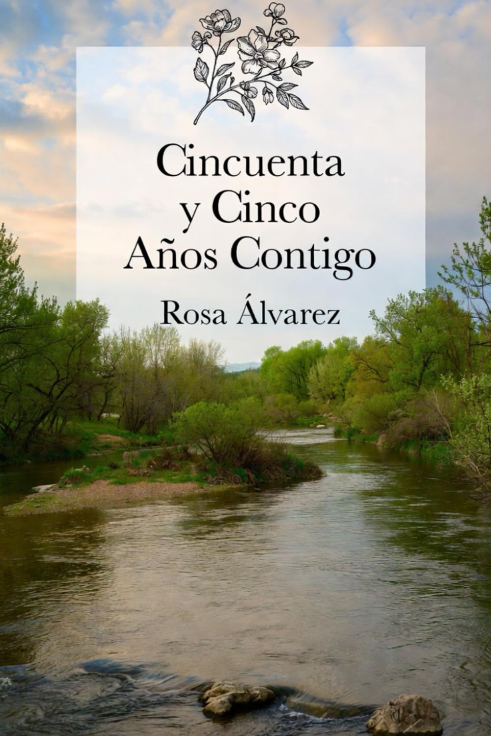 Cincuenta y Cinco Años Contigo