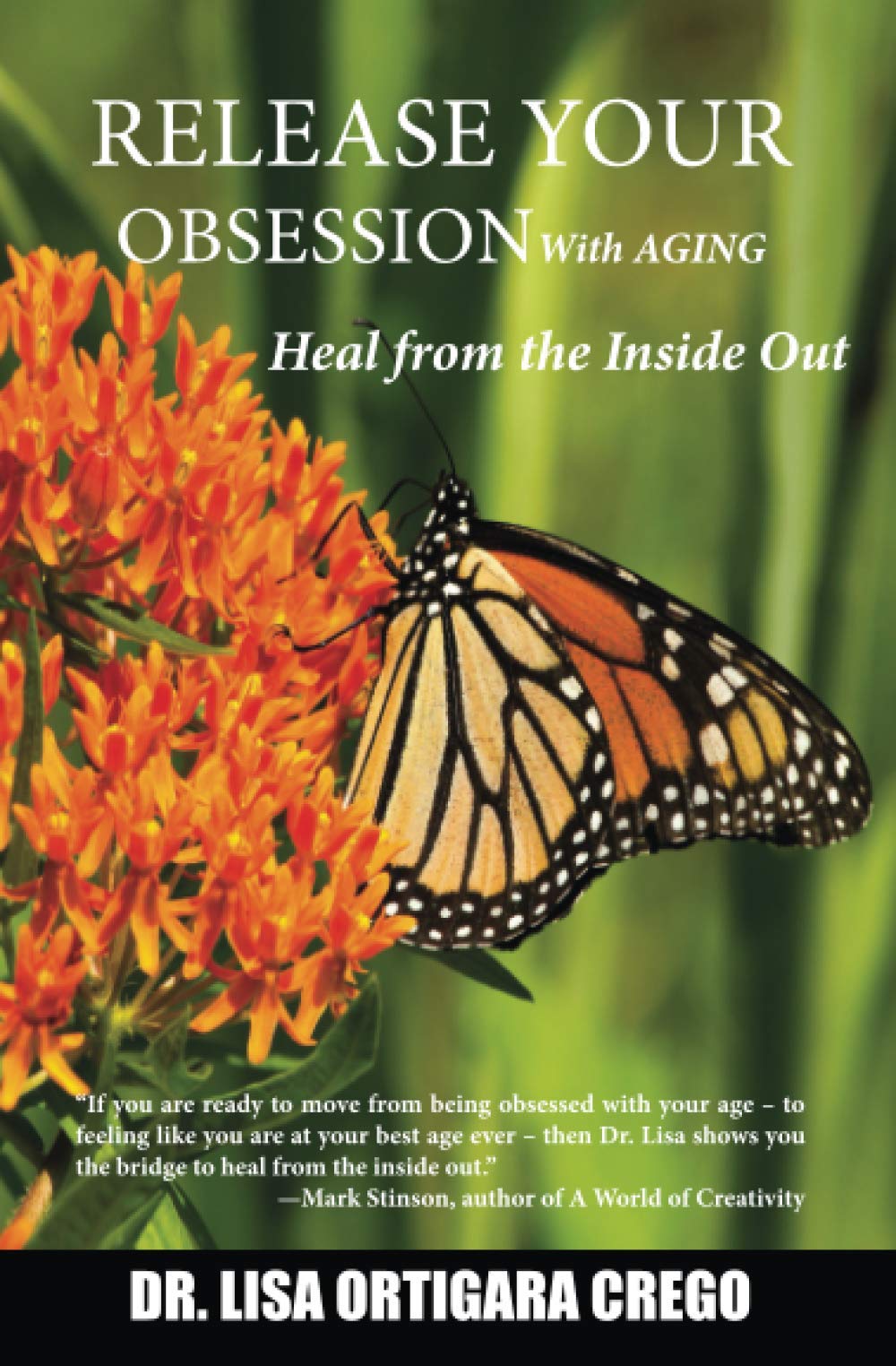 Release Your Obsession With AGING: Heal from the Inside Out