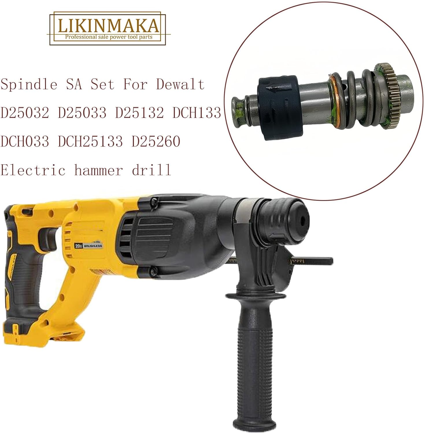 N424934 NA419837 Spindle SA Set For Dewalt D25032 D25033 D25132 DCH133 DCH033 DCH25133 D25260 Electric hammer drill
