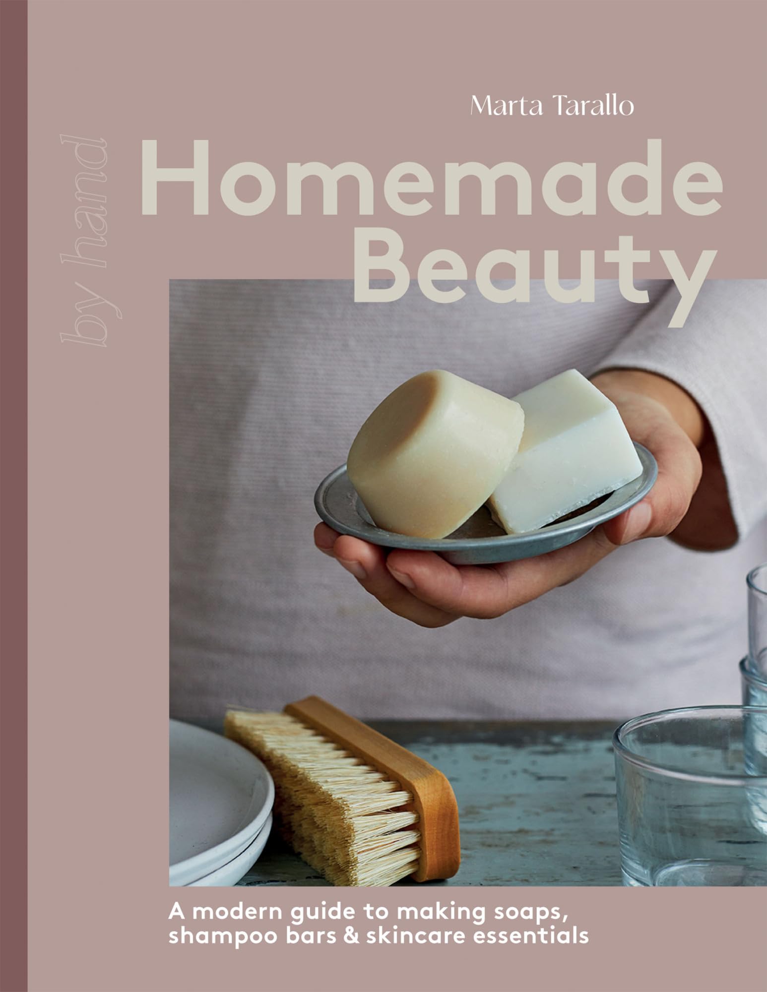 Homemade Beauty by Marta Tarallo (Hardback Book)
