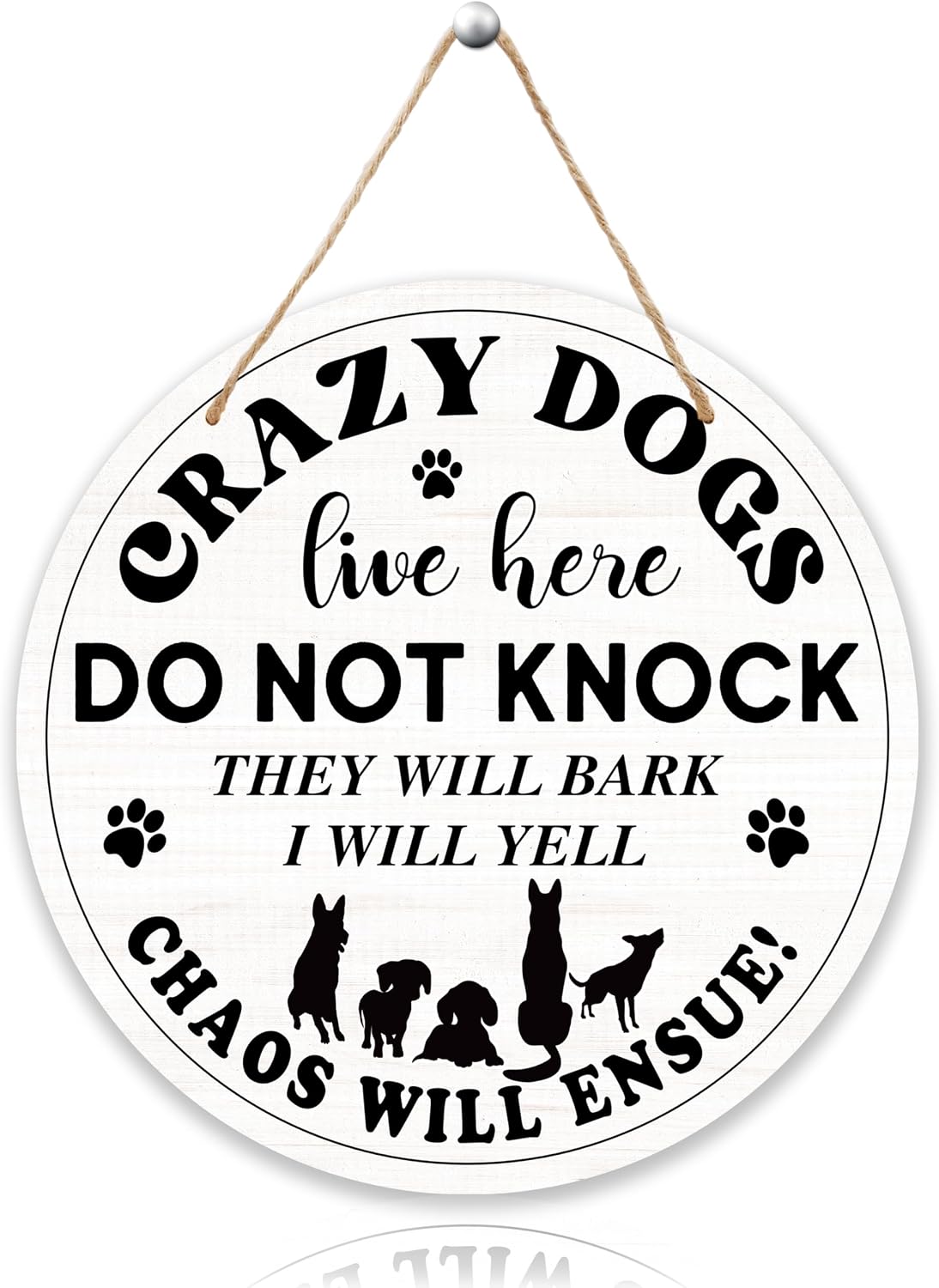 Crazy Dogs Live Here Hanging Sign, Please Do Not Knock Or Ring Doorbell Hanger For House Gate Fence Yard Front Door, Funny Wooden Round Door Sign For Outdoor Porch -07