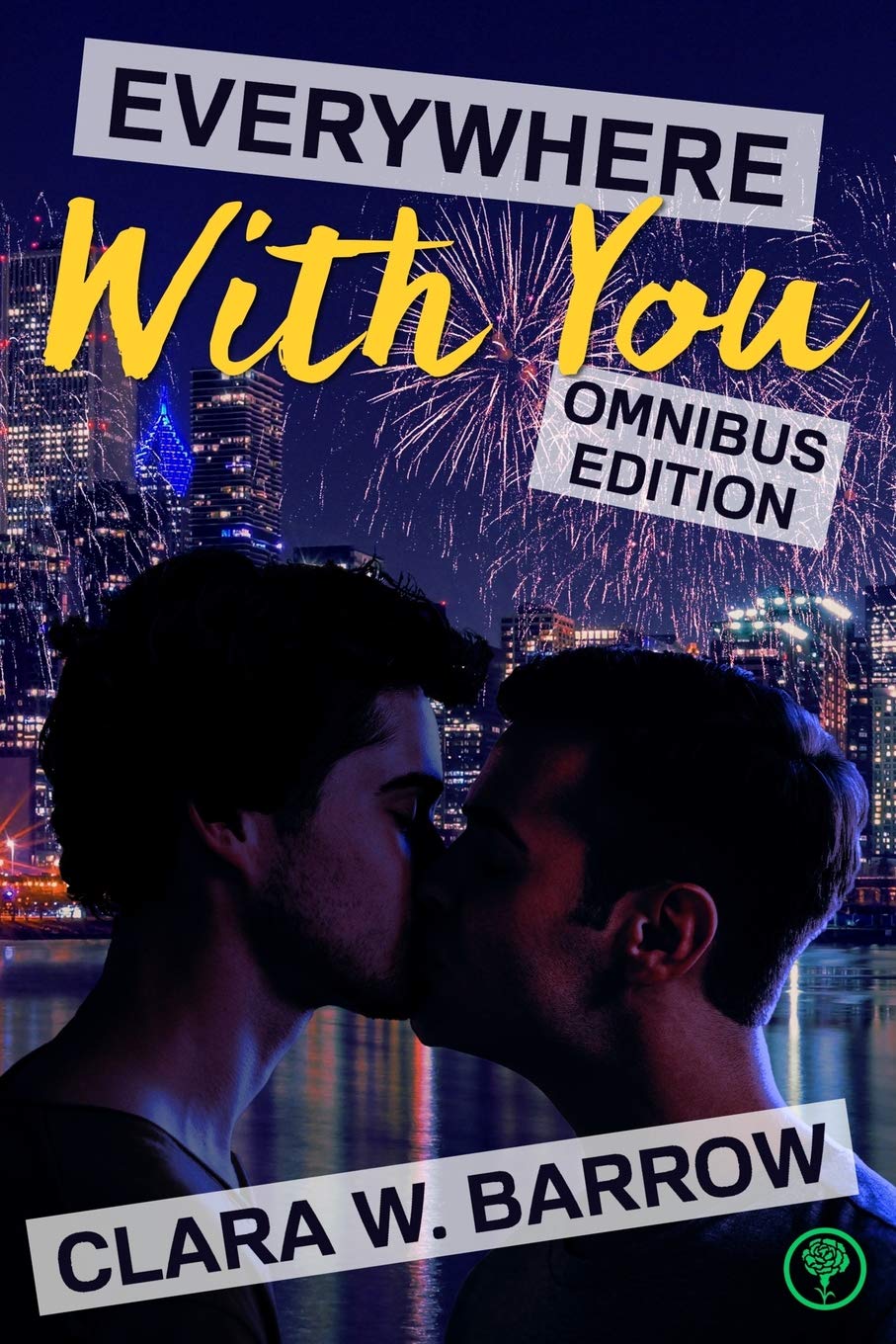 Everywhere With You (Omnibus Edition): A Midwestern Gay Romance (Just Like That, Band 3)