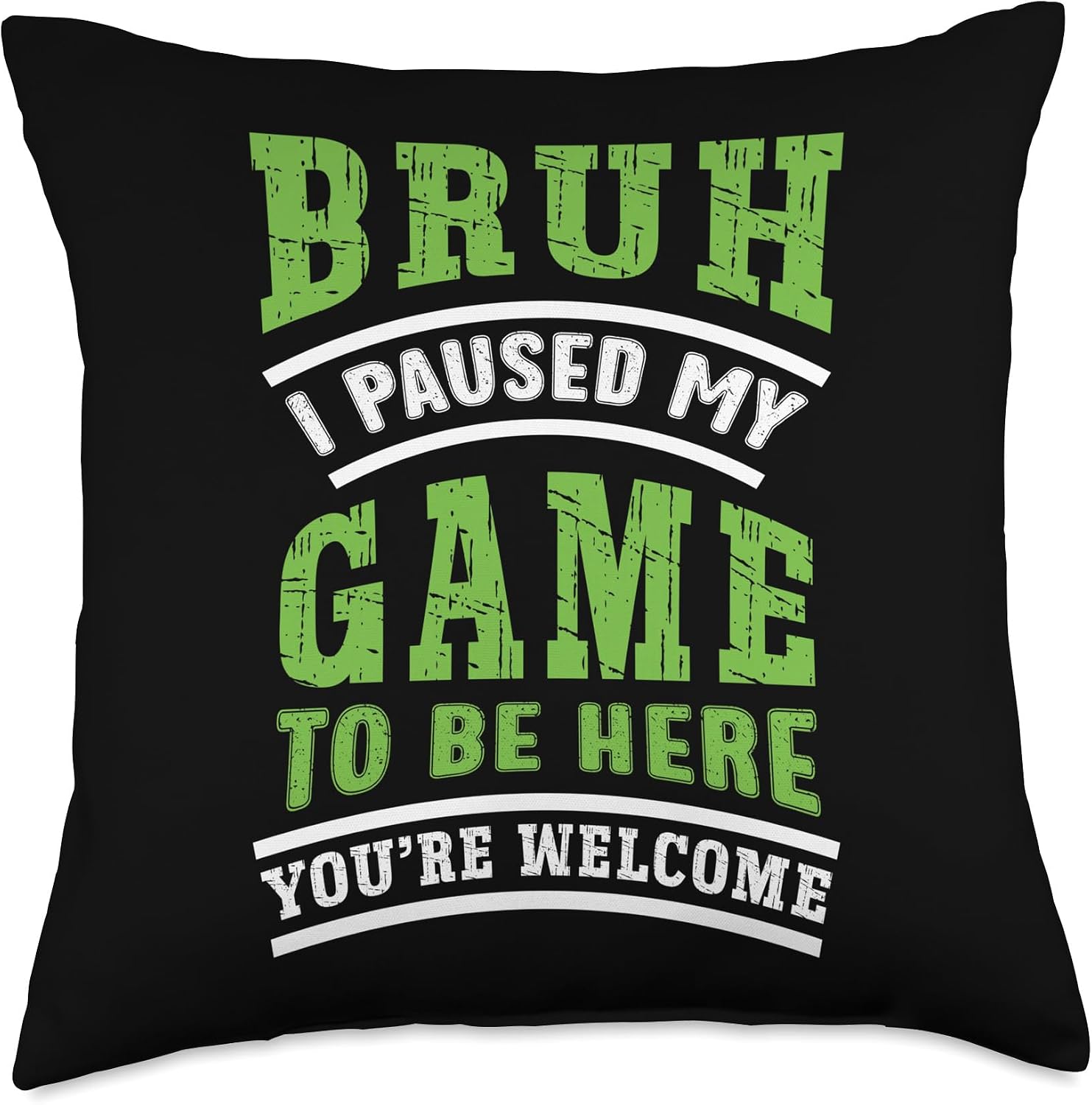 Funny Video Gamer I Paused My Game To Be Here Gaming Gift Throw Pillow