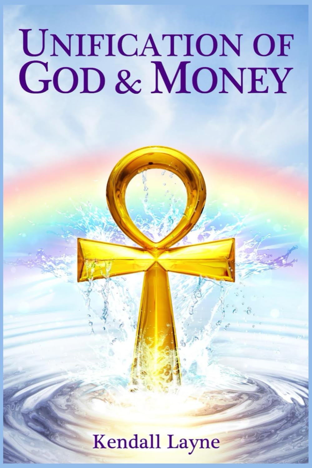 Unification of God & Money: Sovereign Wealth in the One Body of Christ
