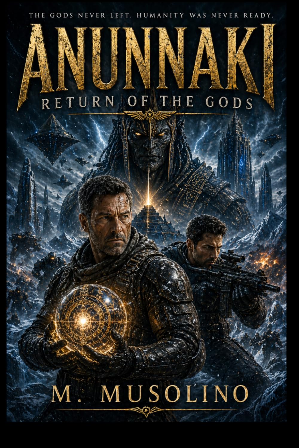 ANUNNAKI: Return of the gods