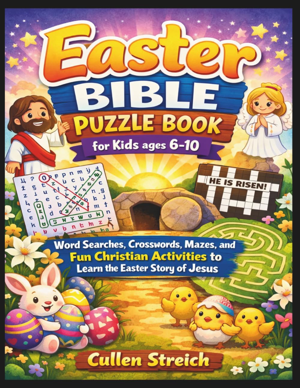 Easter bible puzzle book for kids ages 6-10: Word searches, crosswords,mazes, and fun Christian activities to learn the Easter story of jesus