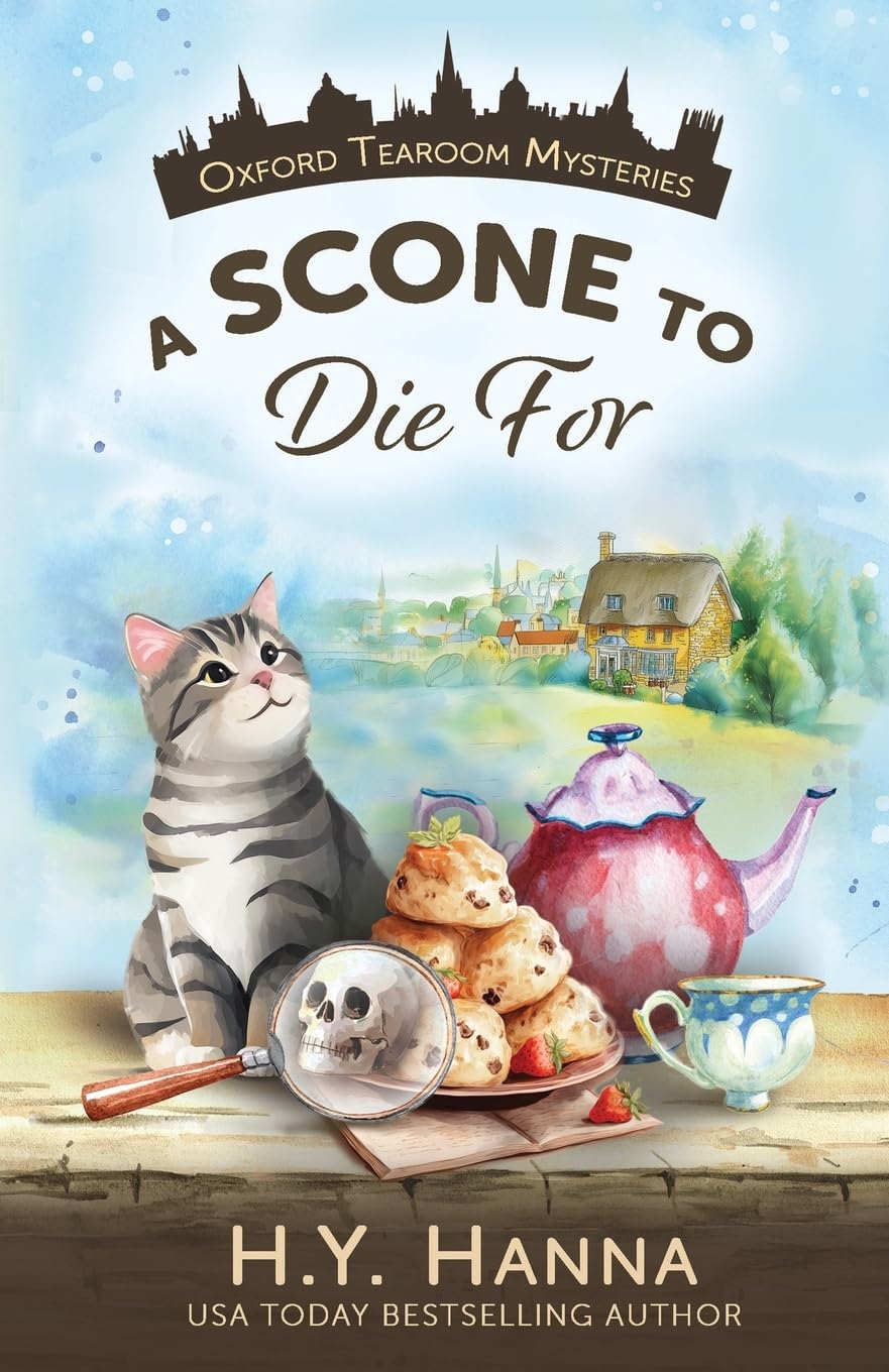 A Scone To Die For (Oxford Tearoom Mysteries ~ Book 1): Volume 1