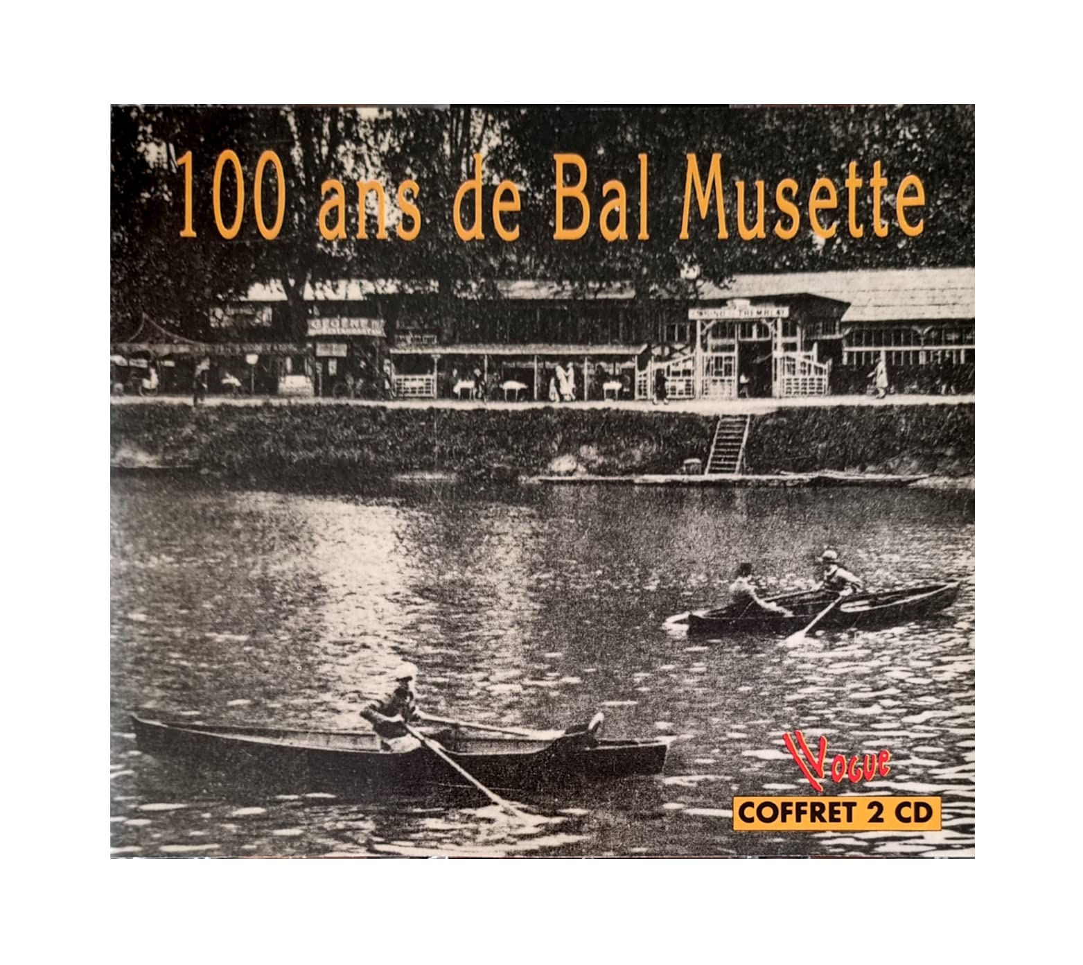 100 ans de bal musette [Audio CD]