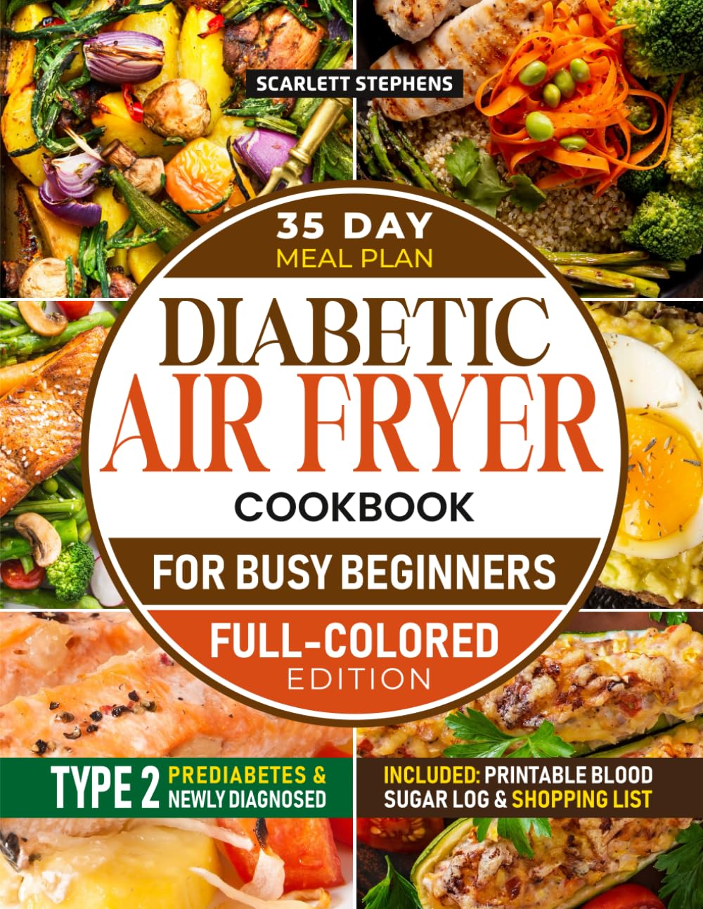 Diabetic Air Fryer Cookbook for Busy Beginners: Quick, flavorful, and low-glycemic recipes made simple—enjoy effortless air fryer cooking that supports stable blood sugar and Type 2 diabetes control