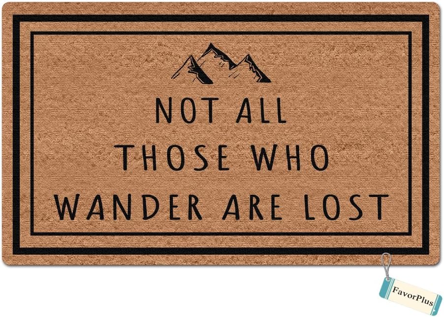 Not All Those Who Wander are Lost Entrance Outdoor/Indoor Floor Doormat Door Mat Machine Washable Rug Non Slip Mats Bathroom Kitchen Decor Area Rug 18X30 inch