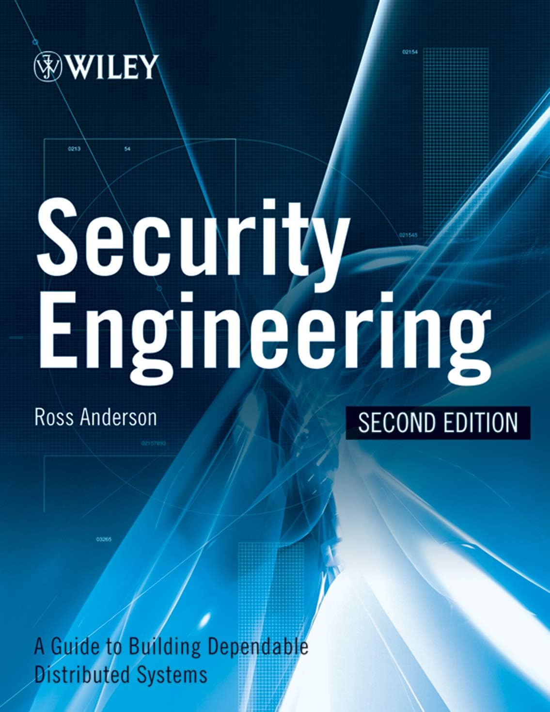 Security Engineering: A Guide to Building Dependable Distributed Systems 2nd Edition