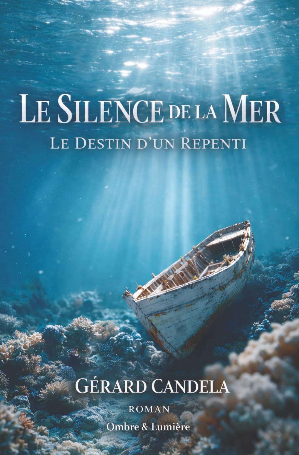 Le Silence de la Mer: Le Destin d’un Repenti
