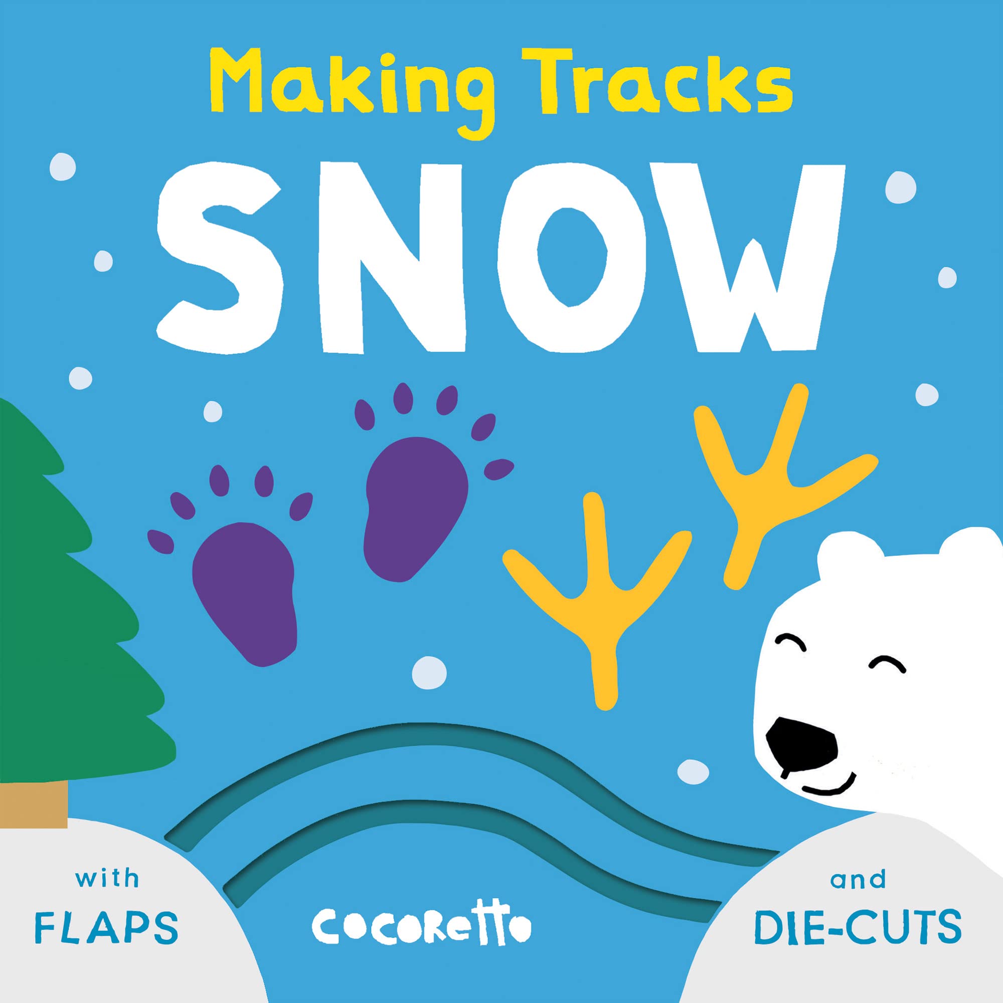 Snow: 4 (Making Tracks, 4)