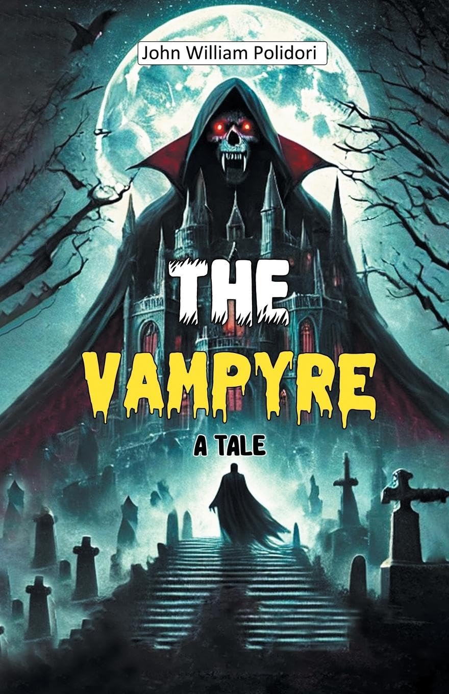 The VampyreA Tale (Edition2024)