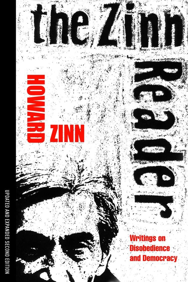 Buy The Zinn Reader: Wirtings on Disobedience and Democracy — BookShops.in