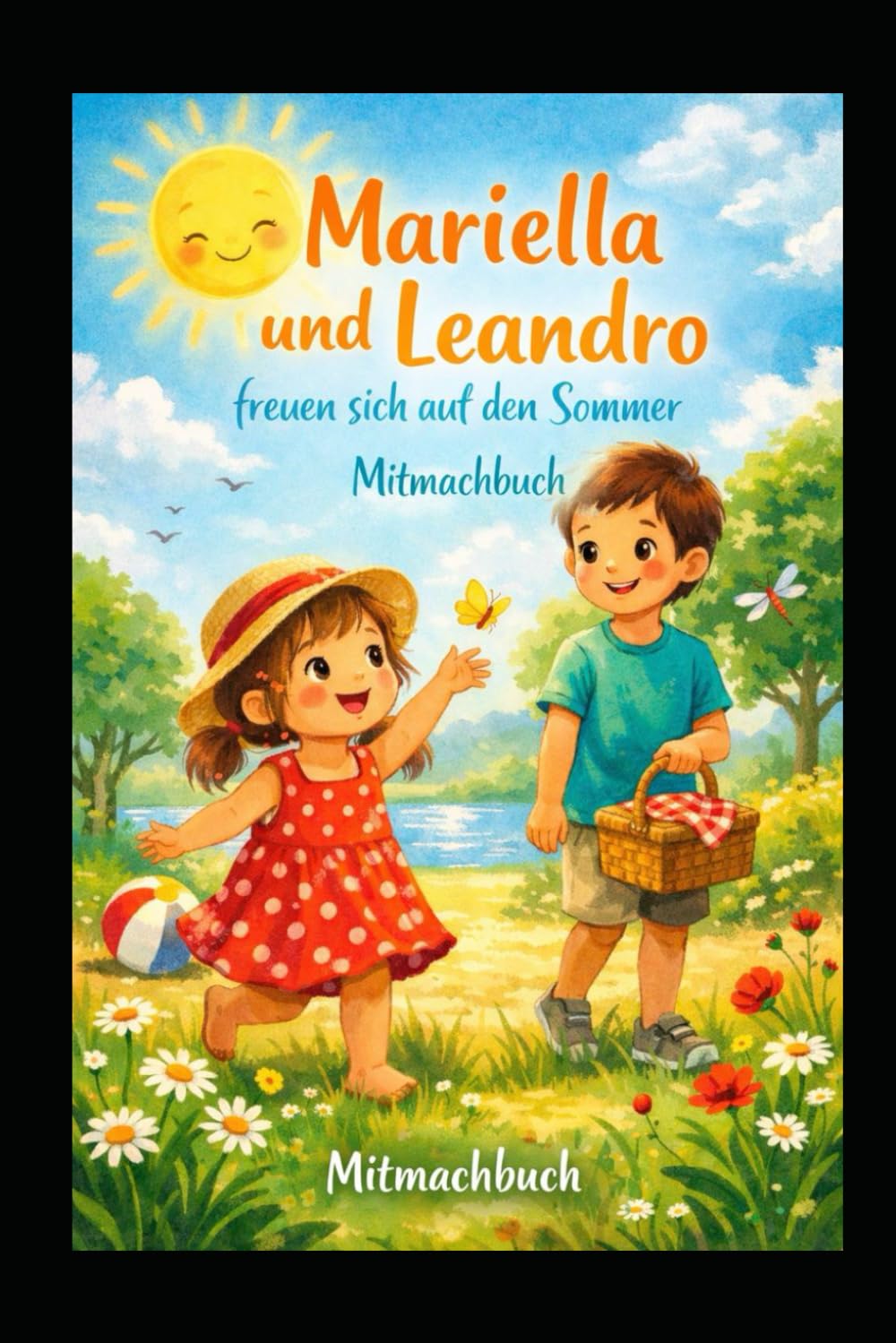 Mariella & Leandro freuen sich auf den Sommer: Mitmachbuch