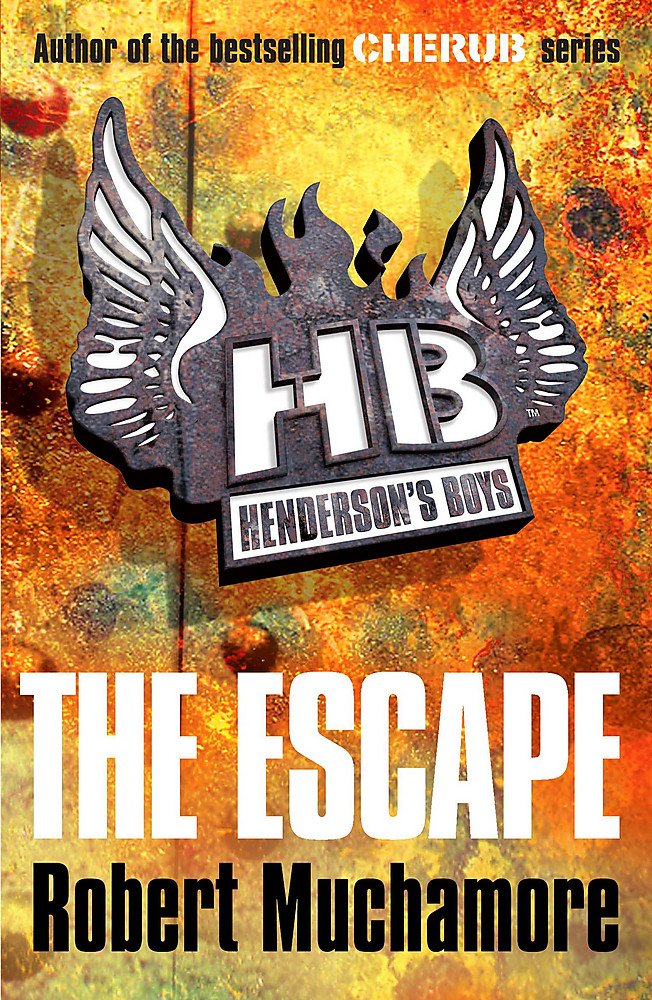 Henderson's Boys: The Escape: Book 1